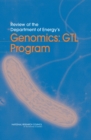 Review of the Department of Energy's Genomics: GTL Program - eBook