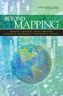 Beyond Mapping : Meeting National Needs Through Enhanced Geographic Information Science - eBook