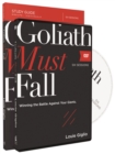 Goliath Must Fall Study Guide with DVD : Winning the Battle Against Your Giants - Book
