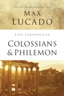 Life Lessons from Colossians and Philemon : The Difference Christ Makes - Book