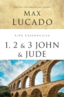 Life Lessons from 1, 2, 3 John and Jude : Living and Loving by Truth - Book