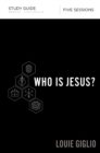 Who Is Jesus? Bible Study Guide - Book