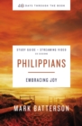 Philippians Bible Study Guide plus Streaming Video : Embracing Joy - eBook