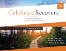 Celebrate Recovery Curriculum Kit, Updated Edition : A Program for Implementing a Christ-Centered Recovery Ministry in Your Church - Book