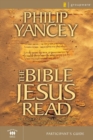 The Bible Jesus Read Participant's Guide : An Eight-Session Exploration of the Old Testament - Book