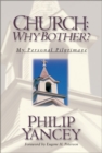 Church : Why Bother? - My Personal Pilgrimage - Book