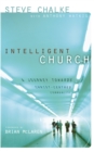 Intelligent Church : A Journey Towards Christ-Centred Community - Book