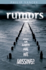Rumors of Another World : What on Earth Are We Missing? - Book