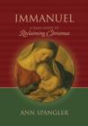 Immanuel : A Daily Guide to Reclaiming the True Meaning of Christmas - Book