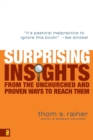 Surprising Insights from the Unchurched and Proven Ways to Reach Them - Book