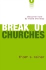 Breakout Churches : Discover How to Make the Leap - Book