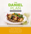 The Daniel Plan Cookbook : Healthy Eating for Life - Book