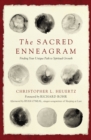 The Sacred Enneagram : Finding Your Unique Path to Spiritual Growth - Book