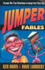 Jumper Fables : Strange-but-True Devotions to Jump-Start Your Faith - Book