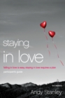 Staying in Love Bible Study Participant's Guide : Falling in Love Is Easy, Staying in Love Requires a Plan - Book