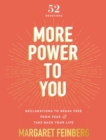 More Power to You : Declarations to Break Free from Fear and Take Back Your Life (52 Devotions) - Book