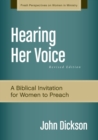 Hearing Her Voice, Revised Edition : A Case for Women Giving Sermons - Book