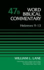 Hebrews 9-13, Volume 47B - Book