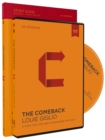 The Comeback Study Guide with DVD : It's Not Too Late and You're Never Too Far - Book
