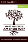What On Earth Am I Here For? Bible Study Guide - Book