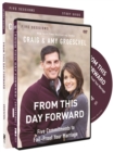 From This Day Forward Study Guide with DVD : Five Commitments to Fail-Proof Your Marriage - Book