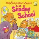 The Berenstain Bears Go to Sunday School - Book