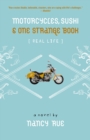Motorcycles, Sushi and One Strange Book - Book