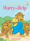 The Berenstain Bears Hurry to Help - Book