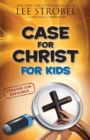 Case for Christ for Kids - Book
