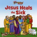 The Beginner's Bible Jesus Heals the Sick - Book