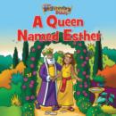 The Beginner's Bible A Queen Named Esther - Book