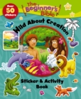 The Beginner's Bible Wild About Creation Sticker and Activity Book - Book