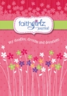 Faithgirlz Journal : My Doodles, Dreams, and Devotions - Book