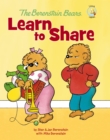 The Berenstain Bears Learn to Share - eBook