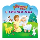 The Beginner's Bible Let's Meet Jesus - eBook