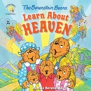 The Berenstain Bears Learn About Heaven - Book