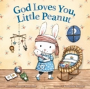 God Loves You, Little Peanut - Book