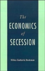 The Economics of Secession - Book