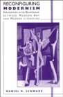Reconfiguring Modernism : Explorations in the Relationship between Modern Art and Modern Literature - Book