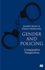 Gender and Policing : Comparative Perspectives - Book