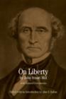 On Liberty : With Related Documents - Book