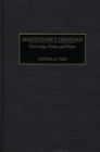 Shakespeare's Criminals : Criminology, Fiction, and Drama - eBook
