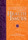Using Literature to Help Troubled Teenagers Cope with Health Issues - eBook