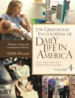 The Greenwood Encyclopedia of Daily Life in America : [4 volumes] - eBook