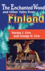 The Enchanted Wood and Other Tales from Finland - eBook