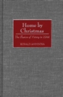 Home by Christmas : The Illusion of Victory in 1944 - eBook