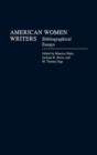 American Women Writers : Bibliographical Essays - Book