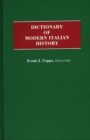 Dictionary of Modern Italian History - Book