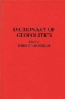 Dictionary of Geopolitics - Book