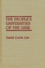 The People's Universities of the USSR - Book